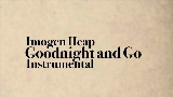 Thumbnail video Goodnight and Go - Instrumental