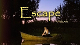 Thumbnail video Escape