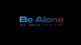 Thumbnail video Be alone