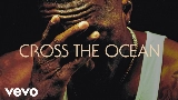 Thumbnail video Cross The Ocean