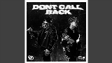 Thumbnail video Don't Call Back