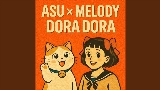 Thumbnail video asu x melody dora dora
