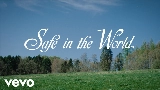 Thumbnail video Safe in the World