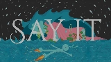 Thumbnail video Say it