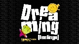 Thumbnail video Dreaming (Feelings)