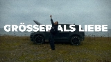 Thumbnail video Größer als Liebe