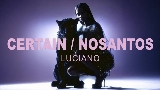 Thumbnail video Certain / NoSantos