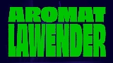 Thumbnail video Aromat Lawender