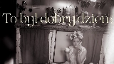 Thumbnail video To był dobry dzień