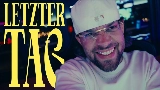 Thumbnail video LETZTER TAG