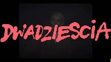 Thumbnail video dwadziescia