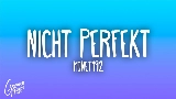 Thumbnail video Nicht perfekt