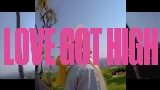 Thumbnail video Love Got High (with Kiinjo & Petite Meller)