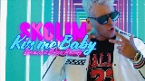 Thumbnail video Kiss me Baby