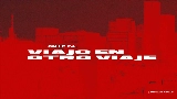 Thumbnail video VIAJO EN OTRO VIAJE