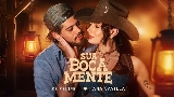 Thumbnail video Sua Boca Mente (You're Still The One)
