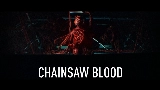 Thumbnail video CHAINSAW BLOOD
