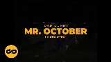 Thumbnail video MR. OCTOBER