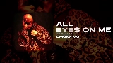Thumbnail video ALL EYES ON ME