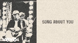 Thumbnail video Song About You