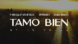 Thumbnail video Tamo Bien