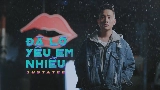 Thumbnail video Đã Lỡ Yêu Em Nhiều
