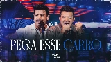 Thumbnail video Pega Esse Carro - Ao Vivo