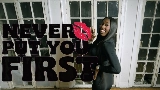 Thumbnail video Never Put You First