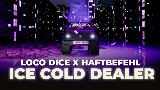 Thumbnail video Ice Cold Dealer