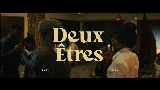 Thumbnail video Deux êtres