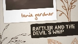 Thumbnail video Rattler And The Devil’s Whip