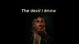 Thumbnail video The Devil I Know