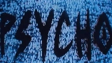 Thumbnail video Psycho