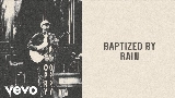 Thumbnail video Baptized By Rain