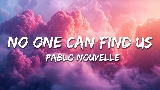 Thumbnail video No One Can Find Us