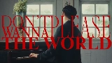 Thumbnail video Don’t wanna please the world