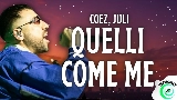 Thumbnail video Quelli come me