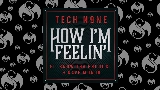 Thumbnail video How I'm Feelin'