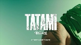Thumbnail video TATAMI