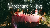 Thumbnail video Wonderland of Love - Extended