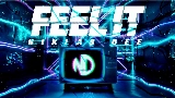 Thumbnail video Feel It