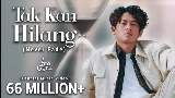 Thumbnail video Tak Kan Hilang