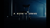 Thumbnail video A Hero's Grave