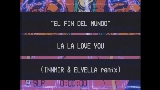 Thumbnail video El Fin del Mundo - Innmir & Elyella Remix