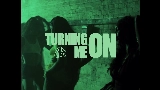 Thumbnail video Turning Me On