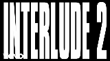 Thumbnail video Interlude 2