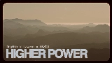 Thumbnail video Higher Power