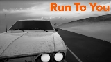 Thumbnail video Run To You