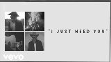 Thumbnail video I Just Need You