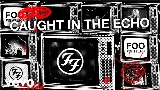Thumbnail video Caught In The Echo